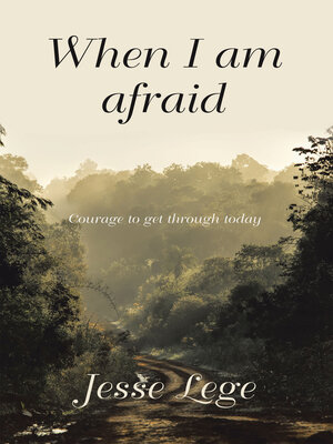 cover image of When I Am Afraid
